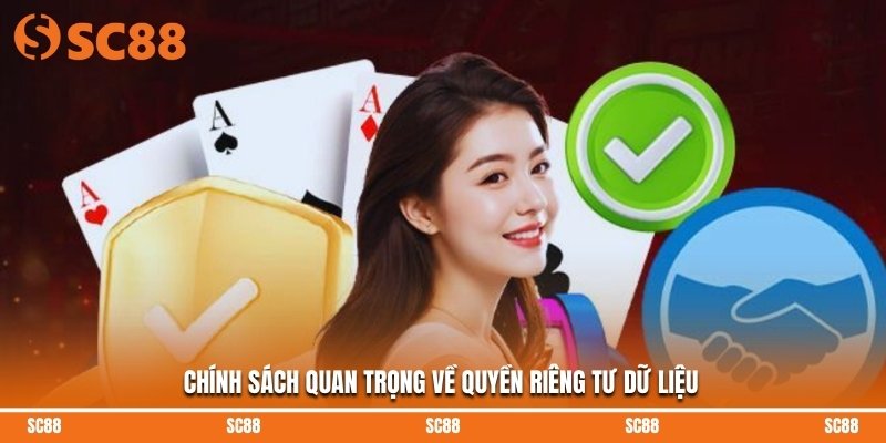 Chính sách quan trọng về quyền riêng tư dữ liệu